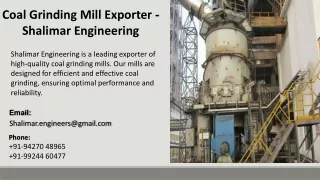 Coal Grinding Mill Exporter  - Shalimar Engineering