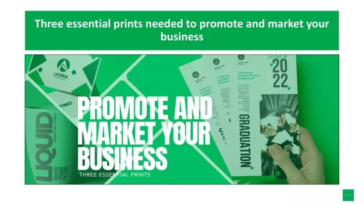 three essential prints needed to promote and market your business