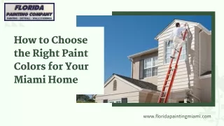 How to Choose the Right Paint Colors for Your Miami Home