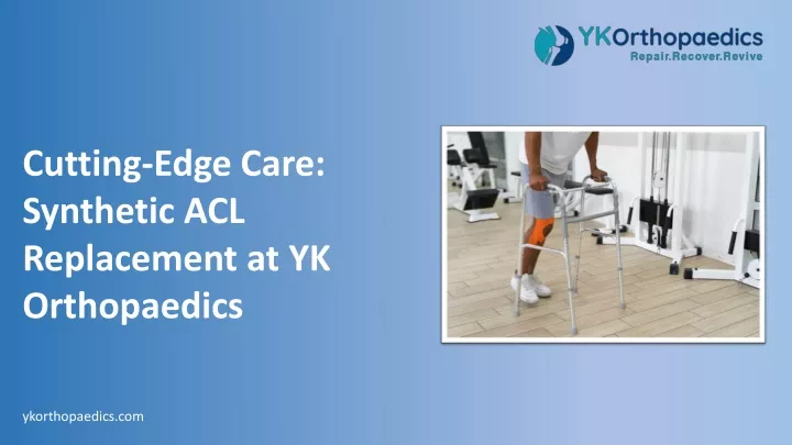 cutting edge care synthetic acl replacement