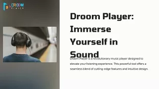 Top Features of Droom Player You Didn't Know Existed