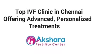 Top IVF Clinic in Chennai - Offering Advanced, Personalized Treatments