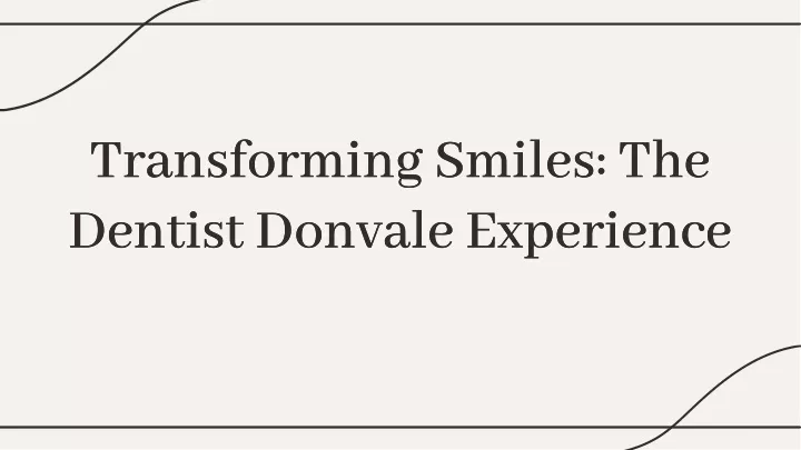 transforming smiles the dentist donvale