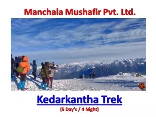 Kedarkantha Trek-Best Winter Trek in India