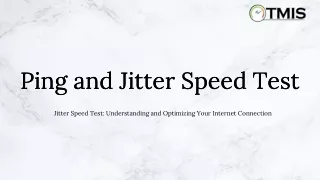 Ping and Jitter Speed Test