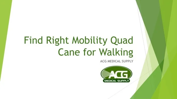 Choose the Perfect Walking Canes and Sticks at ACG Medical