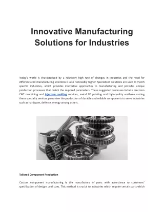 Innovative Manufacturing Solutions for Industries