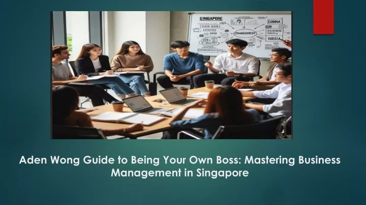 aden wong guide to being your own boss mastering business management in singapore