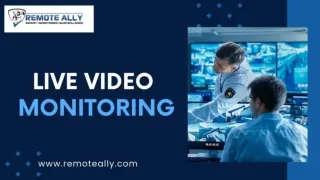 Reliable Live Monitoring for Property Security | Remote Ally