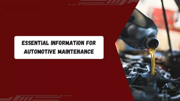 essential information for automotive maintenance