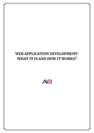 WEB APPLICATION DEVELOPMENT_ WHAT IT IS AND HOW IT WORKS