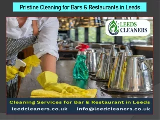 Pristine Cleaning for Bars & Restaurants in Leeds