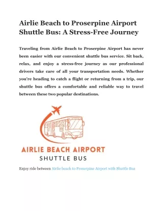 Airlie Beach to Proserpine Airport Shuttle Bus_ A Stress-Free Journey