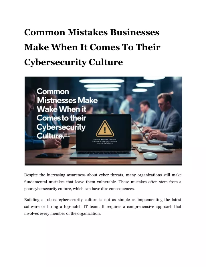 Ppt Common Mistakes Businesses Make When It Comes To Their Cybersecurity Culture Powerpoint