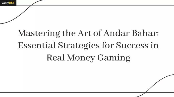 mastering the art of andar bahar essential