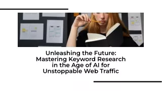 An Overview of Keyword Research for Maximum Web Traffic