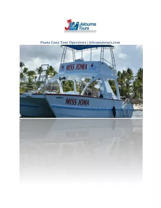punta cana tour operators jeloumatours com
