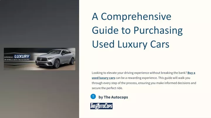 a comprehensive guide to purchasing used luxury