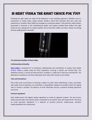 Is Heist Vodka the Right Choice for You
