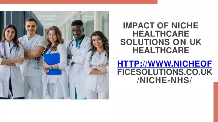 impact of niche healthcare solutions