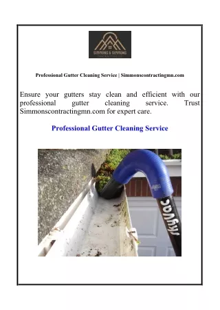 Professional Gutter Cleaning Service | Simmonscontractingmn.com