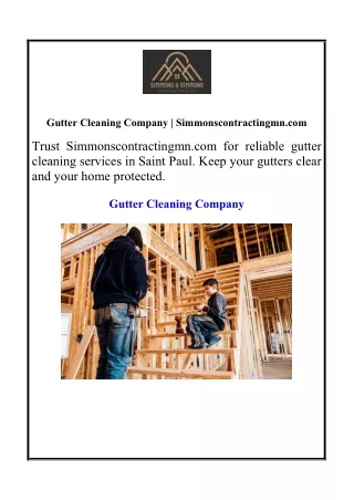 Gutter Cleaning Company | Simmonscontractingmn.com