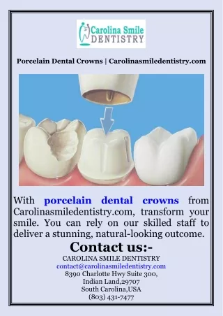 Porcelain Dental Crowns  Carolinasmiledentistry.com