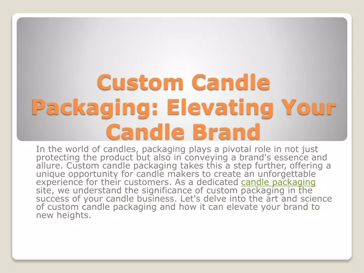 custom candle packaging elevating your candle brand