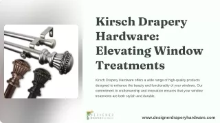 Premium Kirsch Drapery Hardware by Designer Drapery Hardware