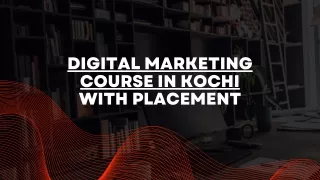 Enrol the Best Digital Marketing course in Kochi