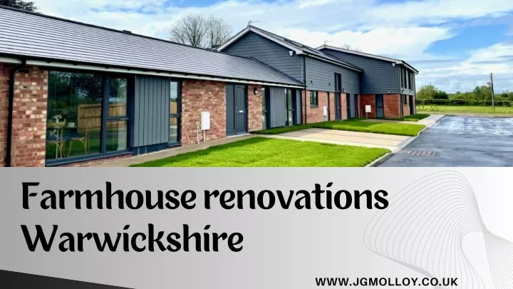 farmhouse renovations warwickshire