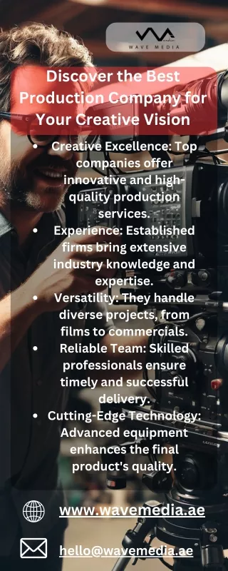 The Best Production Company for Your Creative Vision