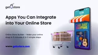 Apps You Can Integrate When You Choose the Best Online Store Builder