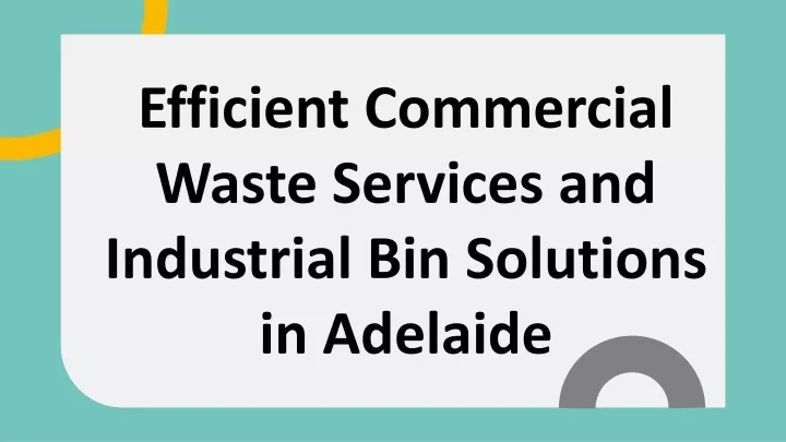 efficient commercial waste services