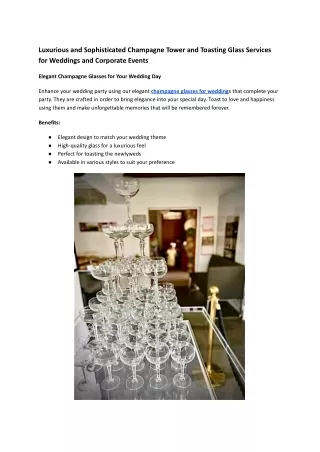 Luxurious and Sophisticated Champagne Tower and Toasting Glass Services