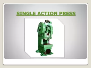 single action press