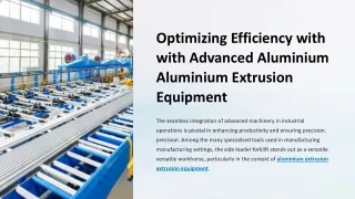 Optimizing-Efficiency-with-Advanced-Aluminium-Extrusion-Equipment