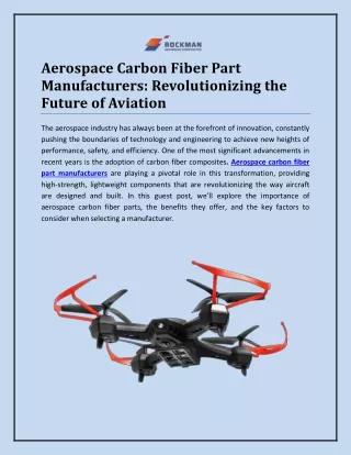 Aerospace Carbon Fiber Part Manufacturers: Revolutionizing the Future of Aviation