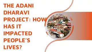 The Adani Dharavi Project How Has It Impacted People’s Lives