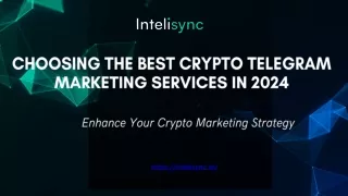 Choose the Best Crypto Telegram Marketing Services in 2024