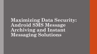 maximizing data security android sms message