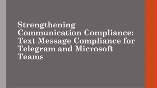 strengthening communication compliance text