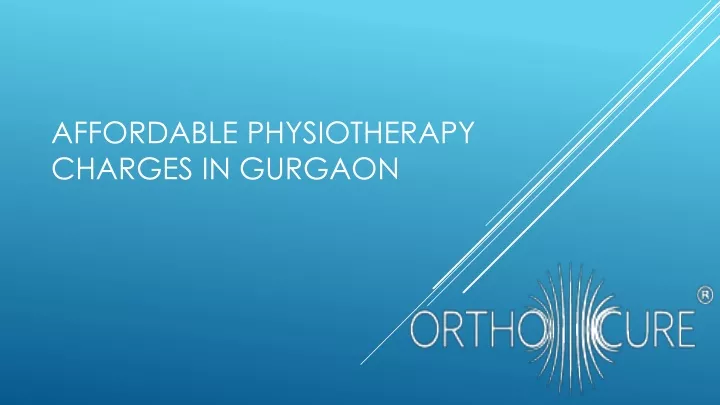 affordable physiotherapy charges in gurgaon