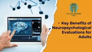 Key Benefits of Neuropsychological Evaluations for Adults