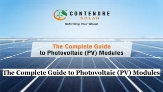 The Complete Guide to Photovoltaic (PV) Modules