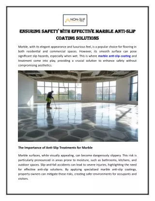 Ensuring Safety with Effective Marble Anti-Slip Coating Solutions