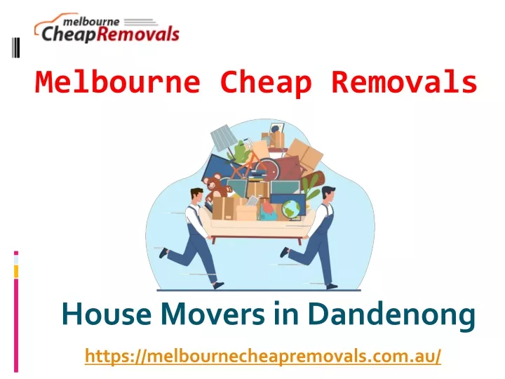 melbourne cheap removals