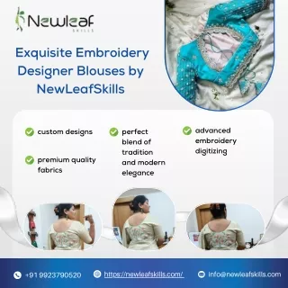 Exquisite Embroidery Designer Blouses by NewLeafSkills