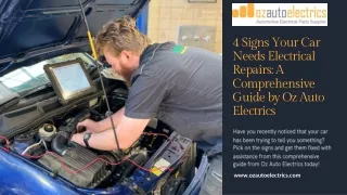 4 Signs Your Car Needs Electrical Repairs A Comprehensive Guide by Oz Auto Electrics