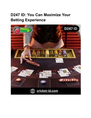 Join the World of Secure Betting with Your D247 ID
